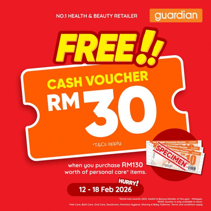 Guardian Malaysia: Free RM30 Cash Voucher Promotion | 12-18 February 2026 Guardian Malaysia: Free RM30 Cash Voucher Promotion | 12-18 February 2026