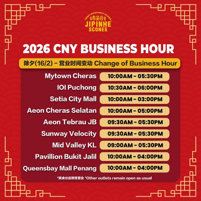 Jipinhe Scones CNY Business Hours: Operating Schedule | 16-18 February 2026 Jipinhe Scones CNY Business Hours: Operating Schedule | 16-18 February 2026