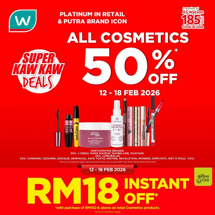 Watsons Sale: All Cosmetics 50% Off & RM18 Instant Off | 12 - 18 February 2026 Watsons Sale: All Cosmetics 50% Off & RM18 Instant Off | 12 - 18 February 2026