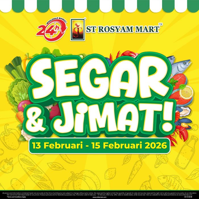 ST Rosyam Mart Promotion: Segar & Jimat Deals | 13-15 Feb 2026 ST Rosyam Mart Promotion: Segar & Jimat Deals | 13-15 Feb 2026