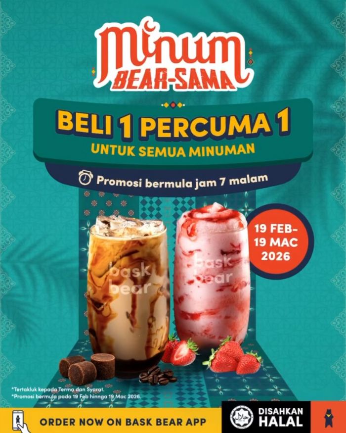 Bask Bear Ramadan: Buy 1 Free 1 Promotion (Minum Bear-Sama) | 19 Feb - 19 Mar 2026 Bask Bear Ramadan: Buy 1 Free 1 Promotion (Minum Bear-Sama) | 19 Feb - 19 Mar 2026