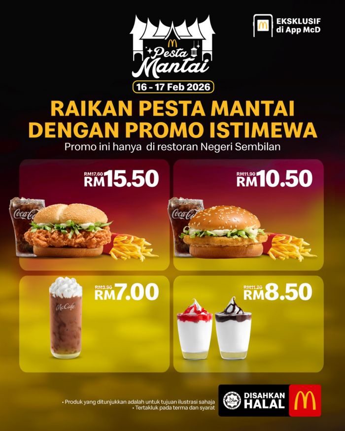 McDonald’s Pesta Mantai Promotion: Exclusive Deals for Negeri Sembilan | 16-17 Feb 2026 McDonald’s Pesta Mantai Promotion: Exclusive Deals for Negeri Sembilan | 16-17 Feb 2026