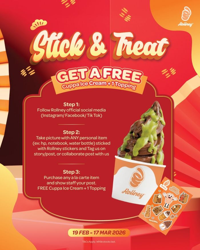 Rollney Stick & Treat: Get a FREE Cuppa Ice Cream | 19 Feb - 17 Mar 2026 Rollney Stick & Treat: Get a FREE Cuppa Ice Cream | 19 Feb - 17 Mar 2026