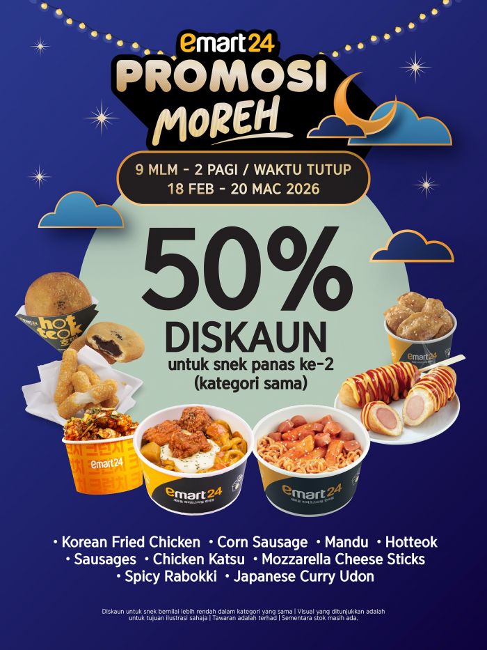 emart24 Ramadan Moreh Promotion: 50% OFF 2nd Hot Snack | 18 Feb - 20 Mar 2026 emart24 Ramadan Moreh Promotion: 50% OFF 2nd Hot Snack | 18 Feb - 20 Mar 2026