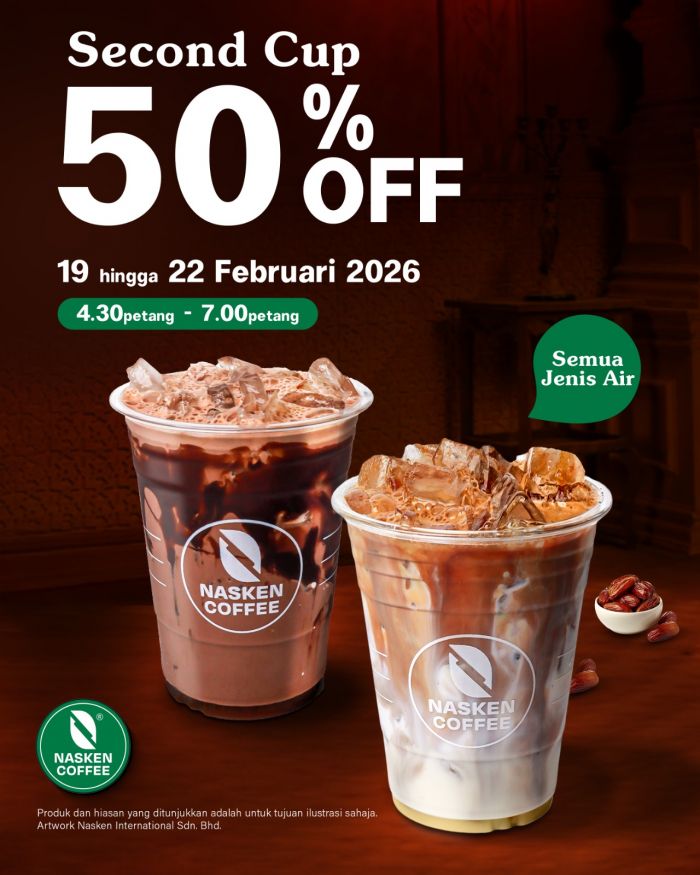 Nasken Coffee Ramadan Promotion: Second Cup 50% OFF | 19-22 Feb 2026 Nasken Coffee Ramadan Promotion: Second Cup 50% OFF | 19-22 Feb 2026