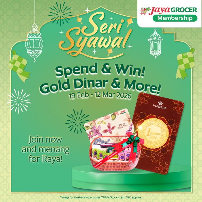 Jaya Grocer Seri Syawal Promotion: Spend & Win Gold Dinar | 19 Feb - 12 Mar 2026 Jaya Grocer Seri Syawal Promotion: Spend & Win Gold Dinar | 19 Feb - 12 Mar 2026