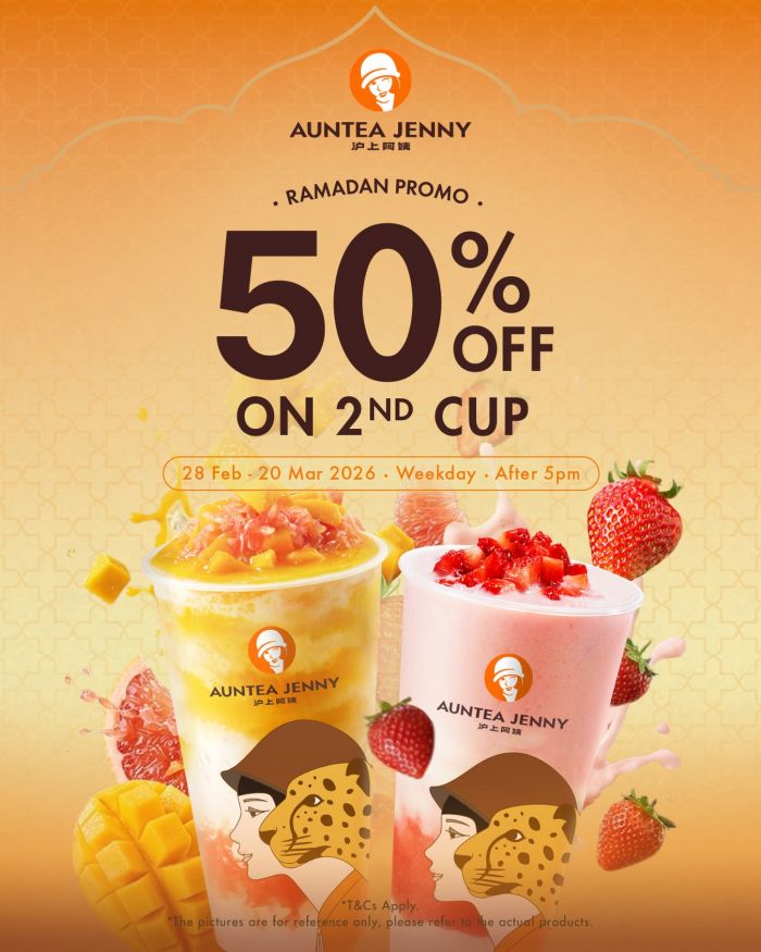 Auntea Jenny Ramadan Promotion: 50% OFF 2nd Cup | 28 Feb - 20 Mar 2026 Auntea Jenny Ramadan Promotion: 50% OFF 2nd Cup | 28 Feb - 20 Mar 2026