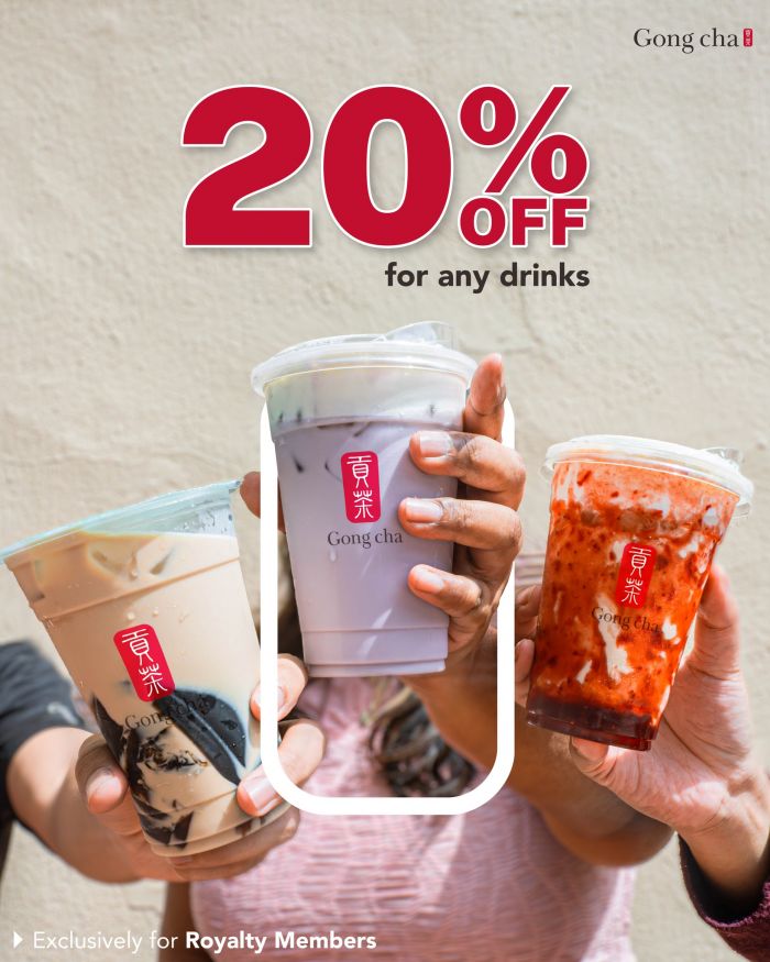 Gong Cha Promotion: 20% OFF Any Drinks For Royalty Members | 23-28 Feb 2026 Gong Cha Promotion: 20% OFF Any Drinks For Royalty Members | 23-28 Feb 2026