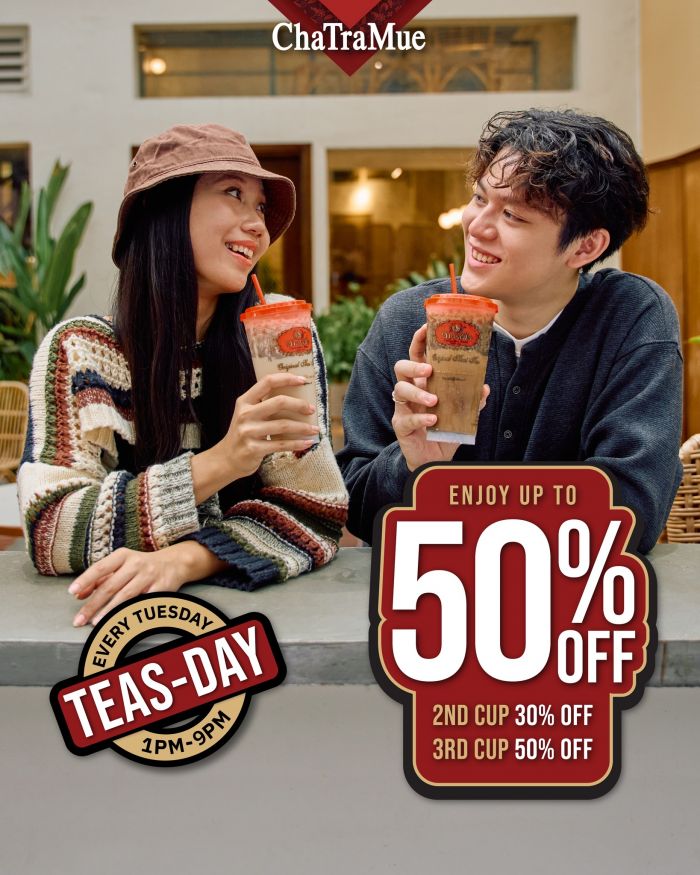 ChaTraMue Teas-Day Promotion: Up to 50% Off Drinks | 24 Feb 2026 ChaTraMue Teas-Day Promotion: Up to 50% Off Drinks | 24 Feb 2026