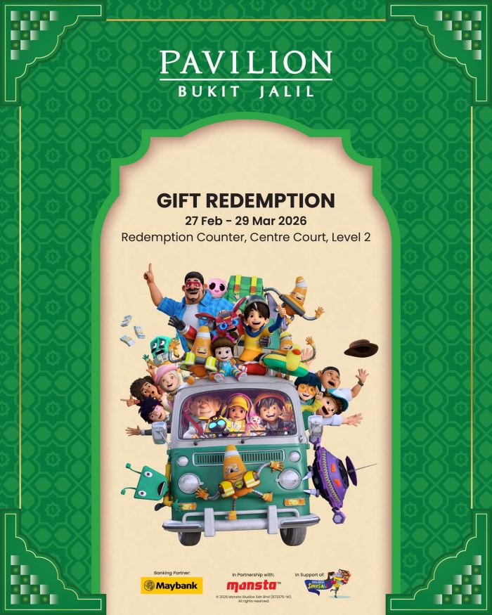 Pavilion Bukit Jalil Promotion 2026: Raya Gift Redemption | 27 Feb - 29 Mar 2026 Pavilion Bukit Jalil Promotion 2026: Raya Gift Redemption | 27 Feb - 29 Mar 2026