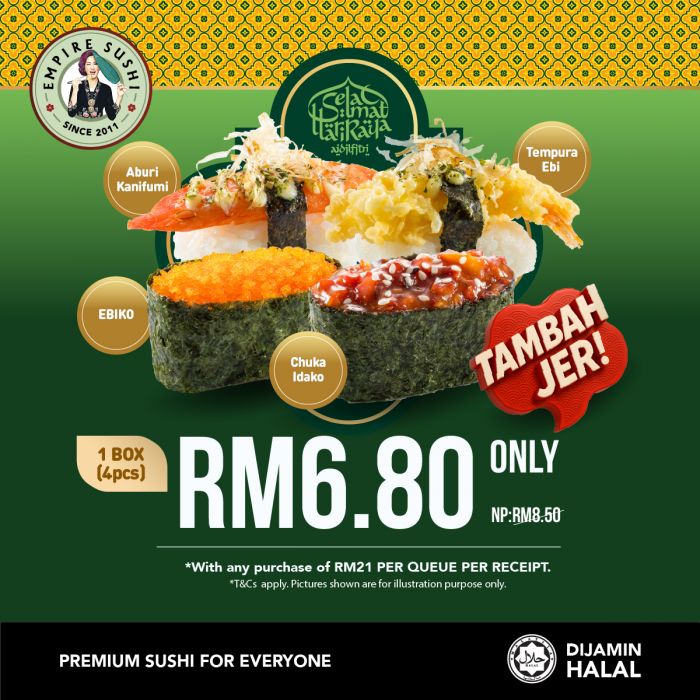 Empire Sushi Promotion: TambahJer Hari Raya Promo at RM6.80 | March 2026 Empire Sushi Promotion: TambahJer Hari Raya Promo at RM6.80 | March 2026