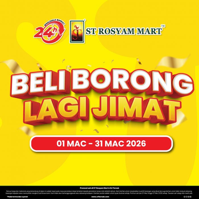 ST Rosyam Mart Promotion: Beli Borong Lagi Jimat | March 2026 ST Rosyam Mart Promotion: Beli Borong Lagi Jimat | March 2026
