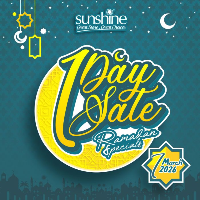 Sunshine Ramadan Promotion: 1 Day Sale | 7 March 2026 Sunshine Ramadan Promotion: 1 Day Sale | 7 March 2026
