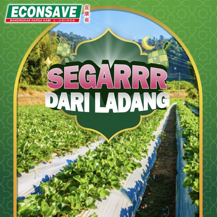 Econsave Promotion: Segar Dari Ladang | 11-22 March 2026 Econsave Promotion: Segar Dari Ladang | 11-22 March 2026