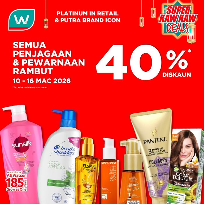 Watsons Promotion: 40% OFF All Hair Care & Hair Color | 10-16 March 2026 Watsons Promotion: 40% OFF All Hair Care & Hair Color | 10-16 March 2026