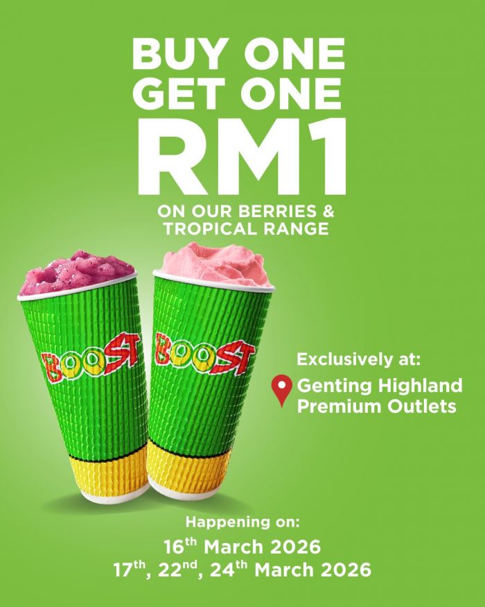 Boost Juice Genting Highlands Premium Outlets Grand Opening Promotion: Buy 1 Get 1 For RM1 | March 2026 Boost Juice Genting Highlands Premium Outlets Grand Opening Promotion: Buy 1 Get 1 For RM1 | March 2026