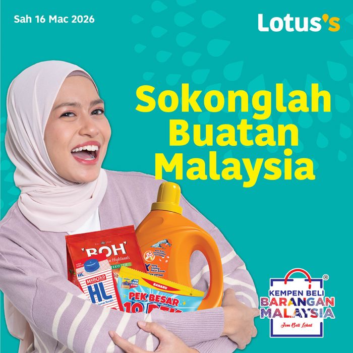 Lotus's Promotion: Sokonglah Buatan Malaysia Raya Deals | 16-25 March 2026 Lotus's Promotion: Sokonglah Buatan Malaysia Raya Deals | 16-25 March 2026