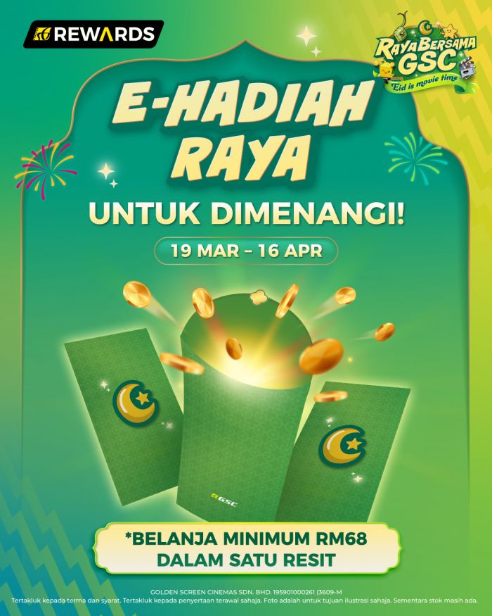 GSC Raya Promotion: Win E-Hadiah Raya & Movie Tickets | 19 Mar - 16 Apr 2026 GSC Raya Promotion: Win E-Hadiah Raya & Movie Tickets | 19 Mar - 16 Apr 2026