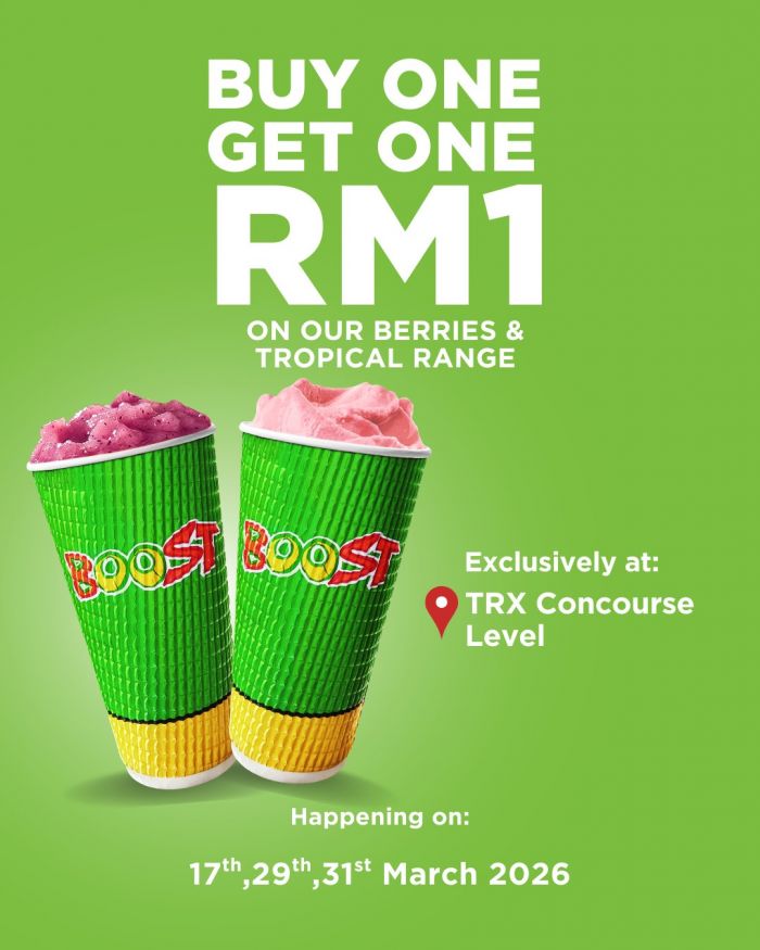 Boost Juice Buy 1 Get 1 RM1: Boost Juice TRX Grand Opening Promotion | March 2026 Boost Juice Buy 1 Get 1 RM1: Boost Juice TRX Grand Opening Promotion | March 2026