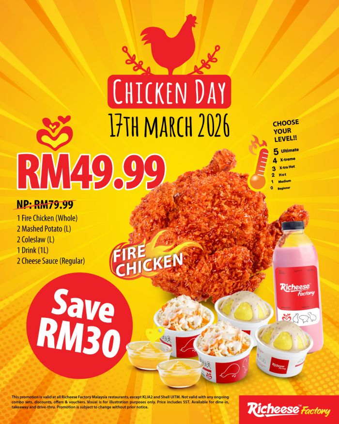 Richeese Factory Promotion: Chicken Day RM30 Off Fire Combo | 17 March 2026 Richeese Factory Promotion: Chicken Day RM30 Off Fire Combo | 17 March 2026
