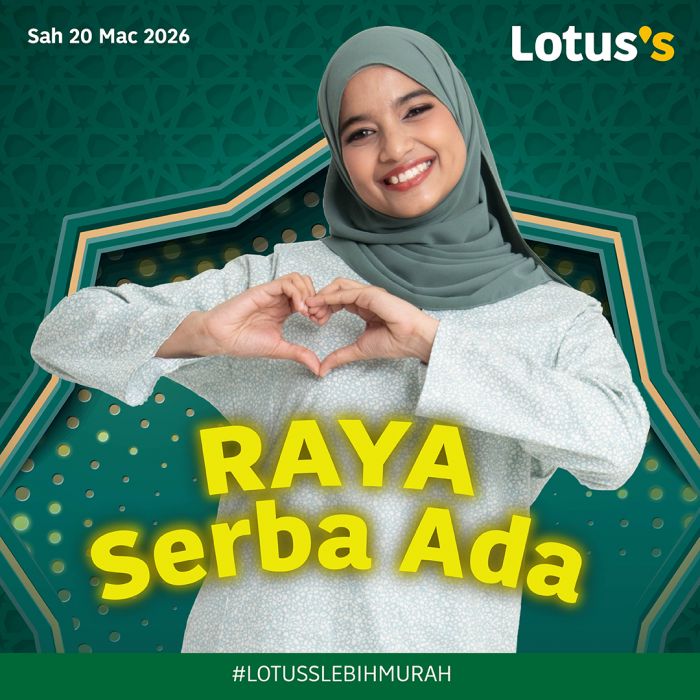 Lotus's Raya Promotion: Home Celebration - 10% OFF Disposables | 20 Mar - 1 Apr 2026 Lotus's Raya Promotion: Home Celebration - 10% OFF Disposables | 20 Mar - 1 Apr 2026