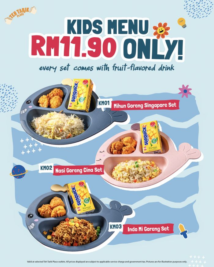 Teh Tarik Place Kids Menu: New Kids Meal - RM11.90 Only with Free Drink Teh Tarik Place Kids Menu: New Kids Meal - RM11.90 Only with Free Drink