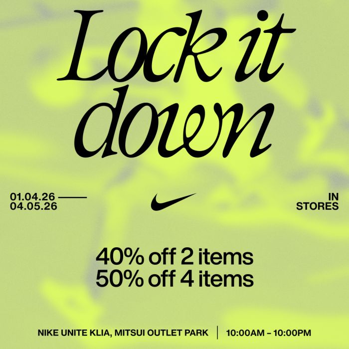 Nike Sale @ Mitsui Outlet Park: Lock It Down - Up to 50% OFF | 1 Apr - 4 May 2026 Nike Sale @ Mitsui Outlet Park: Lock It Down - Up to 50% OFF | 1 Apr - 4 May 2026