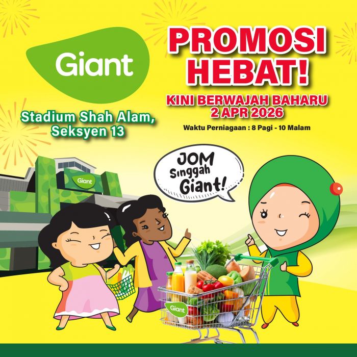 Giant Promotion @ Stadium Shah Alam: Wajah Baharu Sale - Buy 1 Free 1 Deals | 2-15 Apr 2026 Giant Promotion @ Stadium Shah Alam: Wajah Baharu Sale - Buy 1 Free 1 Deals | 2-15 Apr 2026