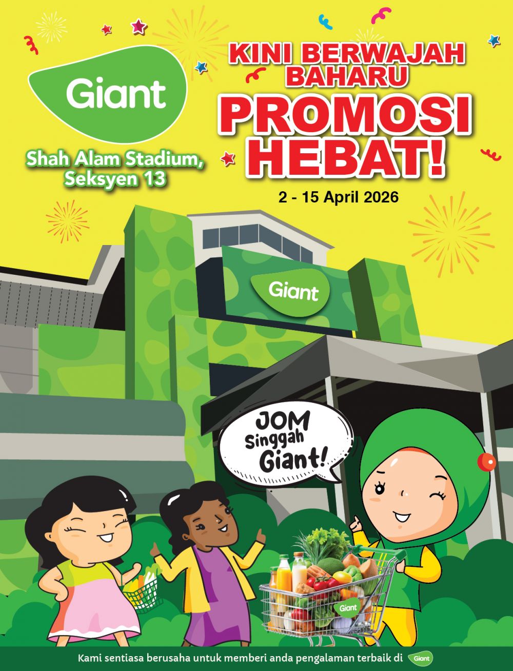 Giant Promotion @ Stadium Shah Alam: Promosi Hebat - Fresh Chicken @ RM5.99/kg! | 2-15 April 2026 Giant Promotion @ Stadium Shah Alam: Promosi Hebat - Fresh Chicken @ RM5.99/kg! | 2-15 April 2026