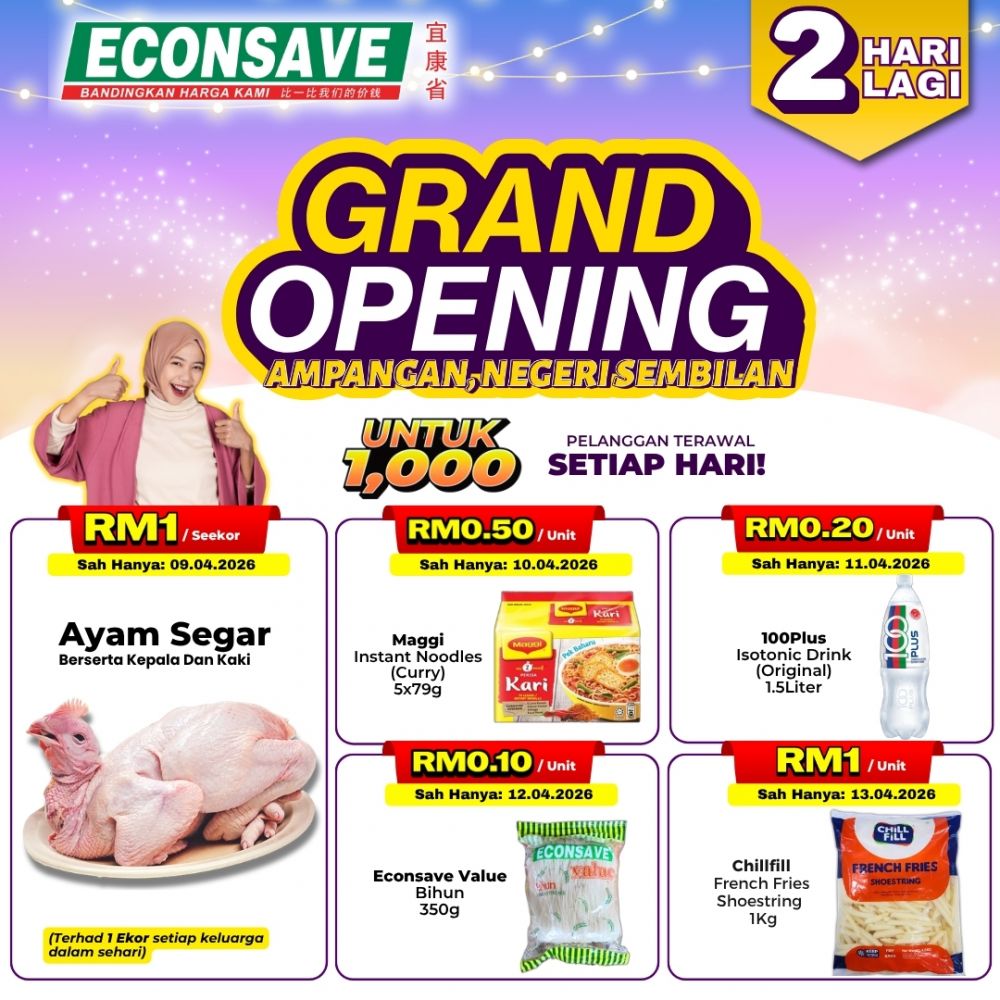 最新 Econsave 促销 (4月9日-13日):Ampangan Negeri Sembilan 新开张 | 鲜鸡只需RM1 & 10仙超狂优惠