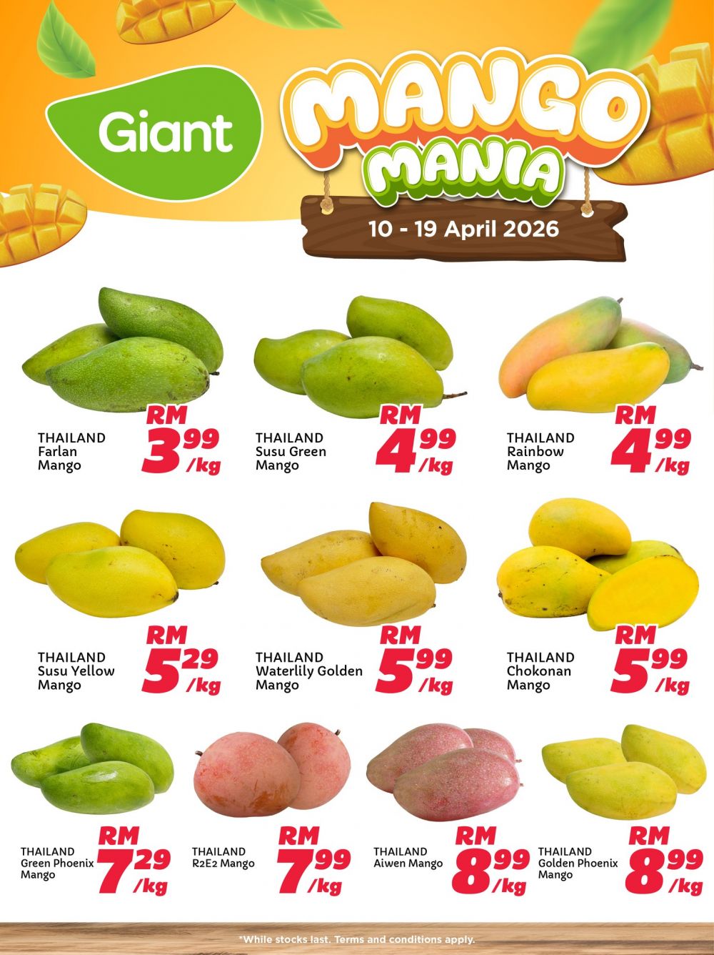 Giant Promotion: Mango Mania - Thailand Mangoes from RM3.99/kg | 10-19 April 2026 Giant Promotion: Mango Mania - Thailand Mangoes from RM3.99/kg | 10-19 April 2026