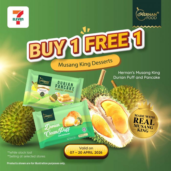 7 Eleven Promotion: Hernan Musang King Desserts - Buy 1 Free 1 | 07 - 20 April 2026 7 Eleven Promotion: Hernan Musang King Desserts - Buy 1 Free 1 | 07 - 20 April 2026