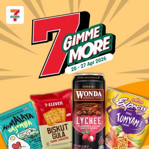 7-Eleven Promotion: 7 Gimme More - Buy 1 Free 1 & Buy 2 Free 1 | 20 - 27 Apr 2026