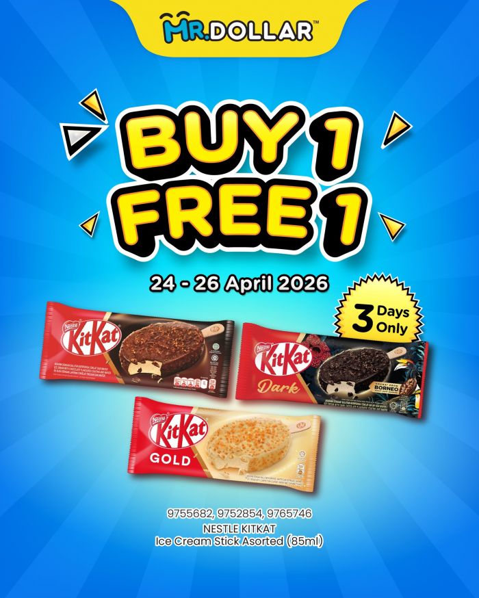 MR DOLLAR Promotion: Nestle KitKat Ice Cream - Buy 1 Free 1 | 24-26 Apr 2026 MR DOLLAR Promotion: Nestle KitKat Ice Cream - Buy 1 Free 1 | 24-26 Apr 2026