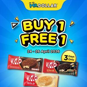 MR DOLLAR Promotion: Nestle KitKat Ice Cream - Buy 1 Free 1 | 24-26 Apr 2026