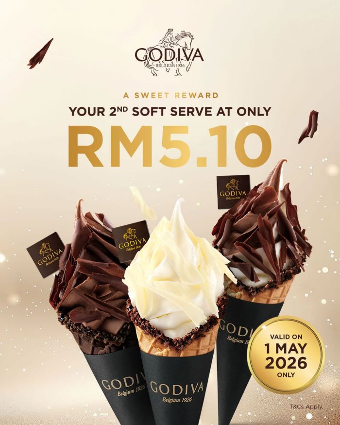 GODIVA Labour Day Promotion: A Sweet Reward - 2nd Soft Serve at RM5.10 | 1 May 2026 GODIVA Labour Day Promotion: A Sweet Reward - 2nd Soft Serve at RM5.10 | 1 May 2026