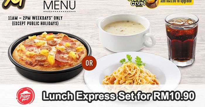 Pizza Hut Lunch Express Set For Rm10 90 Only