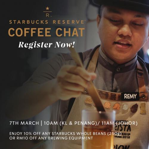 Starbucks Reserve Coffee Chat (7 Mar 2020)