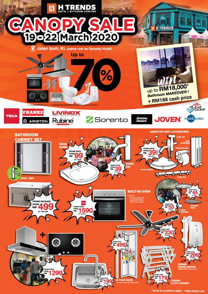 H Trends Kitchen & Bathroom Canopy Sale (19 Mar 2020 - 22 Mar 2020)