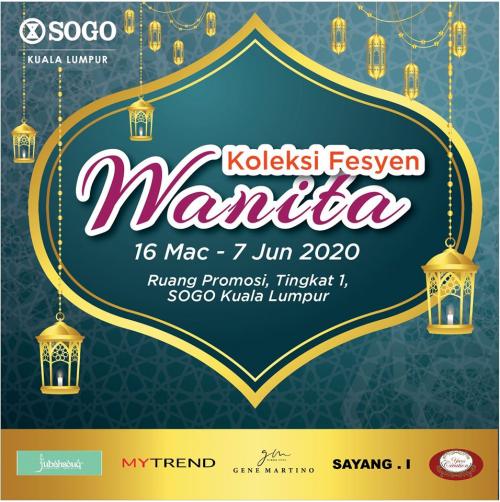 SOGO Kuala Lumpur Lady Fashion Collection Fair Promotion (16 Mar 2020 - 7 Jun 2020)