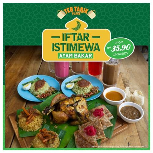 Teh Tarik Place Ramadan Ayam Bakar Set Promotion