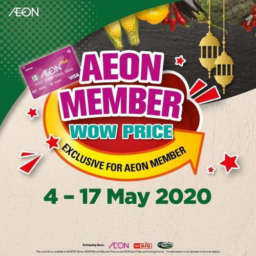 AEON Member Wow Price Ramadan Promotion (4 May 2020 - 17 May 2020)