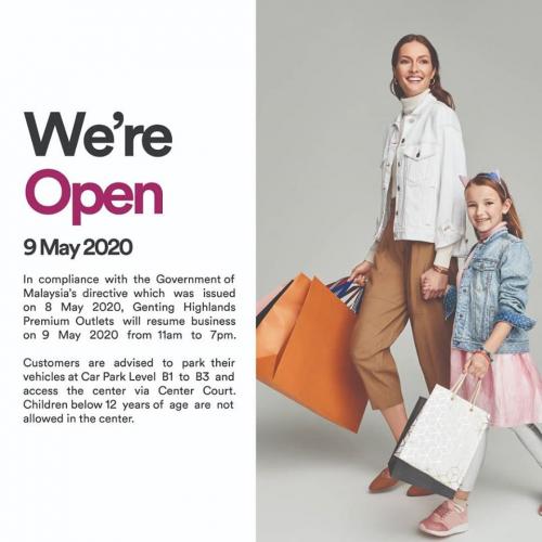 Genting Highlands Premium Outlets are Open Now (9 May 2020 onwards) Genting Highlands Premium Outlets are Open Now (9 May 2020 onwards)