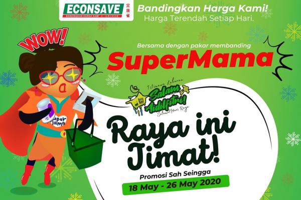 Econsave SuperMama Hari Raya Promotion (18 May 2020 - 26 May 2020)