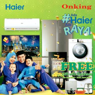 Onking Haier Raya Promotion (8 May 2020 - 30 June 2020)