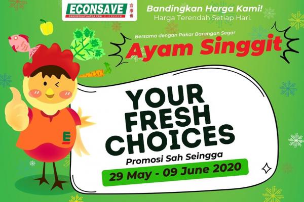 Econsave Fresh Choices Promotion (29 May 2020 - 9 Jun 2020)