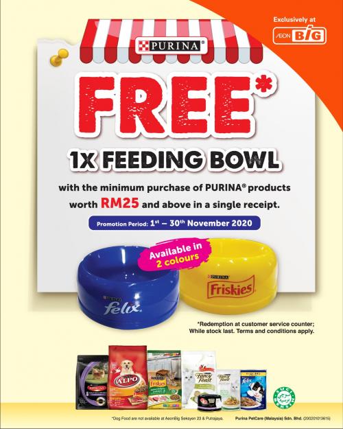 AEON BiG Purina Promotion FREE Feeding Bowl (1 Nov 2020 - 30 Nov 2020)