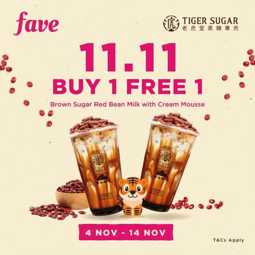 Tiger Sugar 11.11 Sale Buy 1 FREE 1 on Fave (4 Nov 2020 - 14 Nov 2020) Tiger Sugar 11.11 Sale Buy 1 FREE 1 on Fave (4 Nov 2020 - 14 Nov 2020)