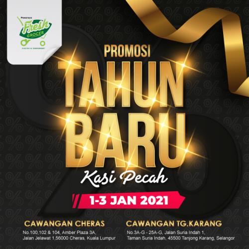 Fresh Grocer New Year Promotion (1 Jan 2021 - 3 Jan 2021) Fresh Grocer New Year Promotion (1 Jan 2021 - 3 Jan 2021)