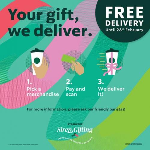 Starbucks Siren Gifting FREE Delivery Promotion (valid until 28 Feb 2021)
